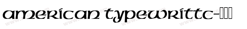 American Typewrittc字体转换